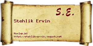 Stehlik Ervin névjegykártya